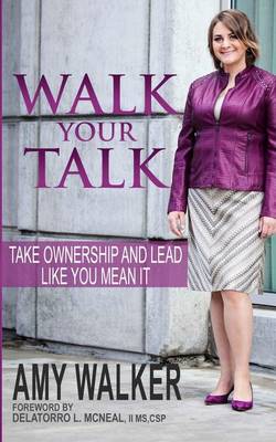 Book cover for Walk Your Talk