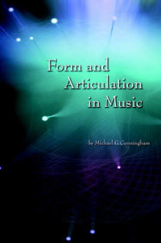 Cover of Form and Articulation in Music