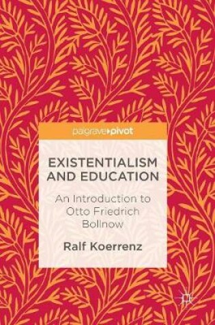 Cover of Existentialism and Education