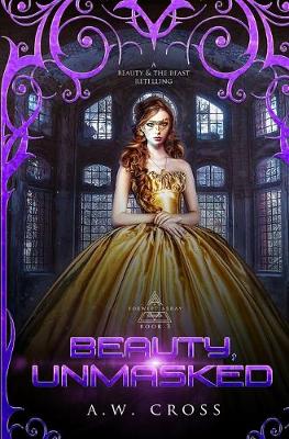 Cover of Beauty, Unmasked