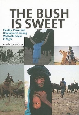 Book cover for The Bush Is Sweet