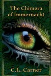 Book cover for The Chimera of Immernacht