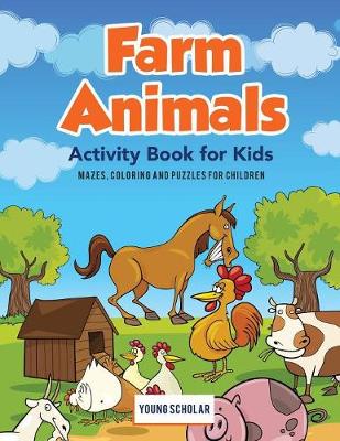 Book cover for Farm Animals Activity Book for Kids