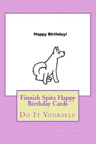 Cover of Finnish Spitz Happy Birthday Cards