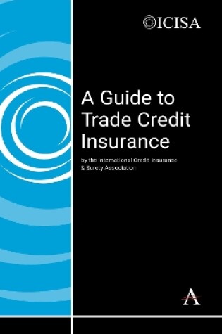 Cover of A Guide to Trade Credit Insurance