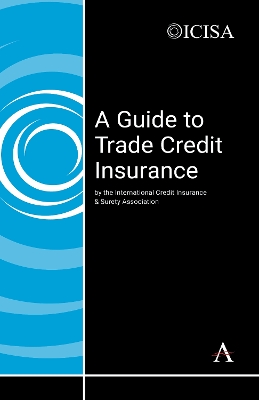 Cover of A Guide to Trade Credit Insurance