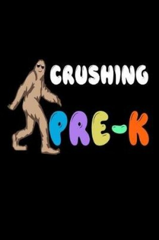 Cover of Crushing Pre-K