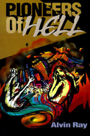 Cover of Pioneers of Hell