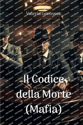 Cover of Il Codice della Morte (Mafia)