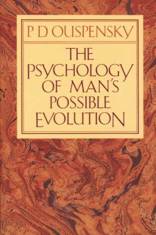 Cover of The Psychology of Man's Possible Evolution