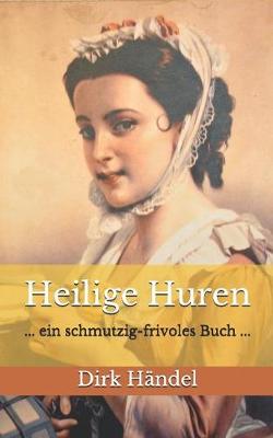 Book cover for Heilige Huren