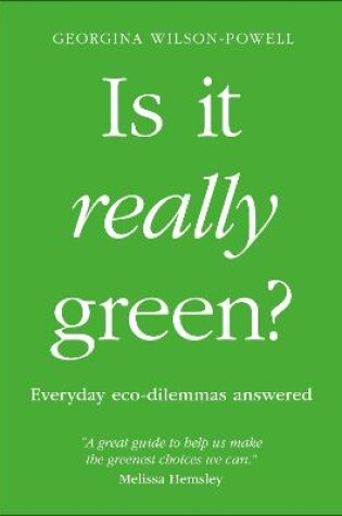 Cover of Is It Really Green?