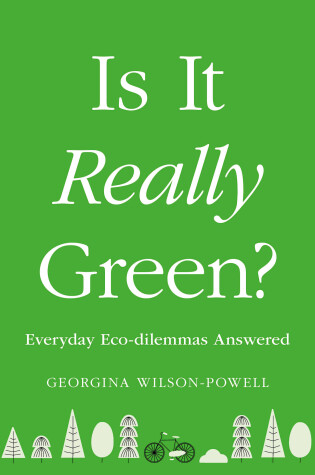Cover of Is It Really Green?