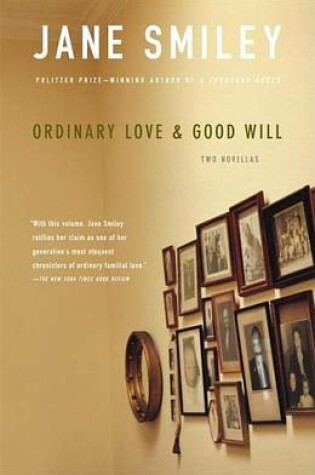 Cover of Ordinary Love and Good Will
