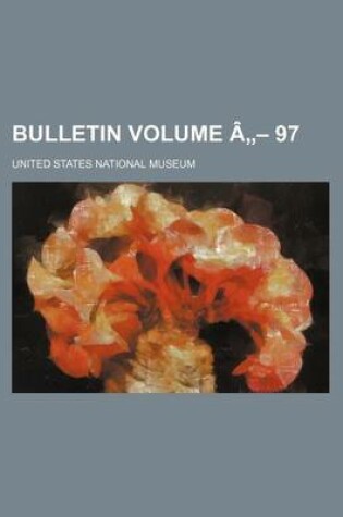 Cover of Bulletin Volume a - 97