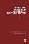 Book cover for Lord and Peasant in Nineteenth Century Britain