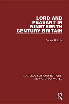 Cover of Lord and Peasant in Nineteenth Century Britain