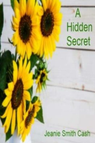 Cover of A Hidden Secret