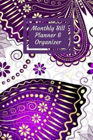 Cover of Monthly Bill Planner and Organizer- Tilia