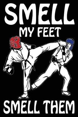 Book cover for Smell My Feet Smell Them