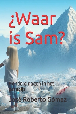 Book cover for ¿Waar is Sam?