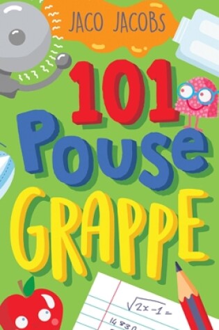 Cover of 101 Pouse-grappe