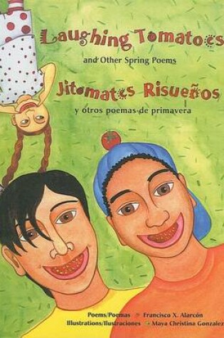 Cover of Laughing Tomatoes / Jitomates Risuenos