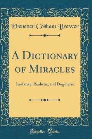 Cover of A Dictionary of Miracles