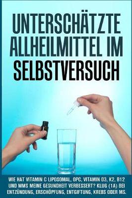 Book cover for Unterschatzte Allheilmittel Im Selbstversuch