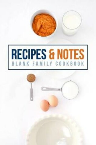 Cover of Recipes & Notes