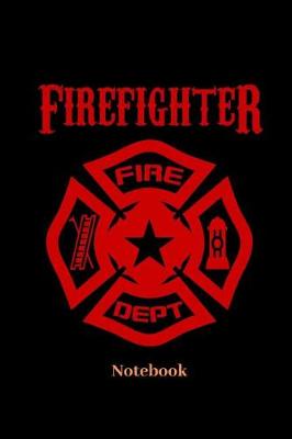 Book cover for Firefighter Notebook