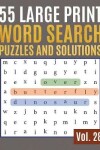 Book cover for 55 Large Print Word Search Puzzles and Solutions