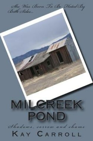 Cover of MILCReeK PoND