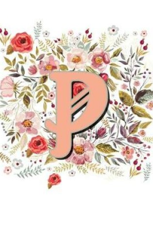 Cover of P Monogram Letter Floral Wreath Notebook