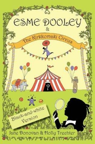 Cover of Esme Dooley and the Kirkkomaki Circus
