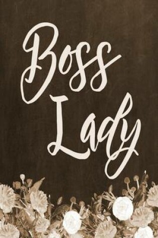 Cover of Chalkboard Journal - Boss Lady (Brown)