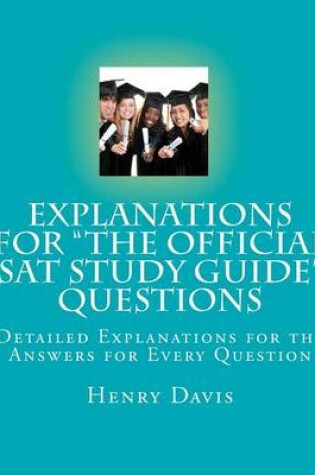 Cover of Explanations for "The Official SAT Study Guide" Questions