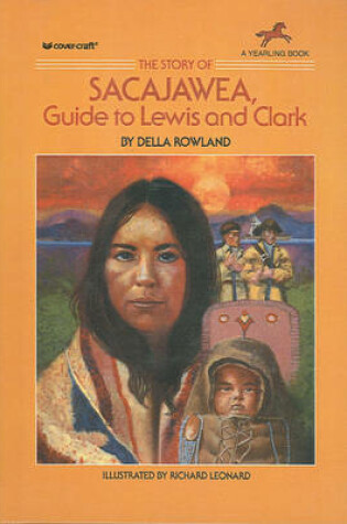 Cover of Story of Sacajawea, Guide to Lewis and Clark