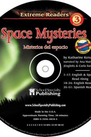 Cover of Space Mysteries English-Spanish Extreme Reader Audio CD