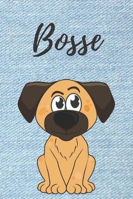 Book cover for Bosse Hunde Notizbuch / Malbuch / Tagebuch / Journal / DIN A5 / Geschenk