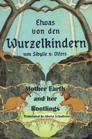 Cover of Mother Earth and her Rootlings