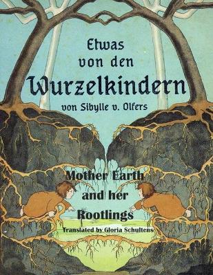 Book cover for Mother Earth and her Rootlings