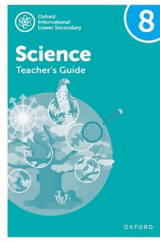 Cover of Oxford International Science: Teacher's Guide 8