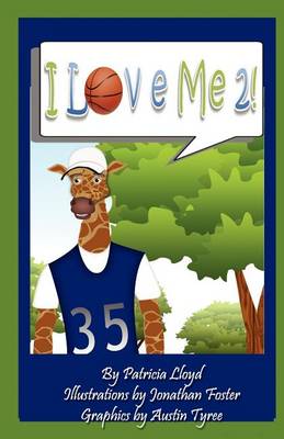 Book cover for I Love Me 2!