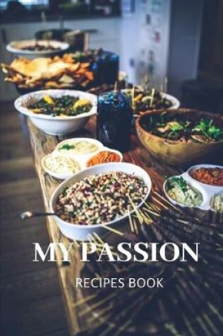 Cover of My passion recipes book