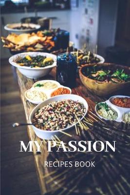 Book cover for My passion recipes book