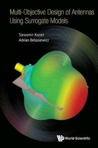 Cover of Multi-objective Design Of Antennas Using Surrogate Models