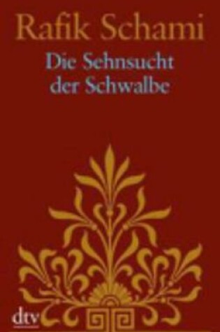 Cover of Die Sehnsucht Der Schwalbe