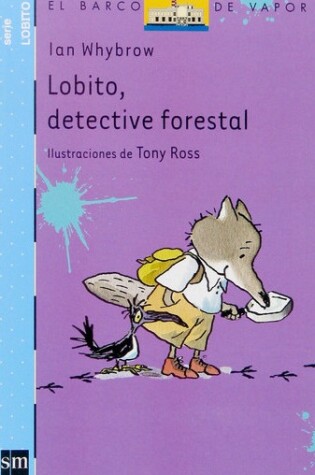 Cover of Lobito, Detective Forestal