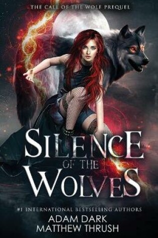 Cover of Silence of the Wolves